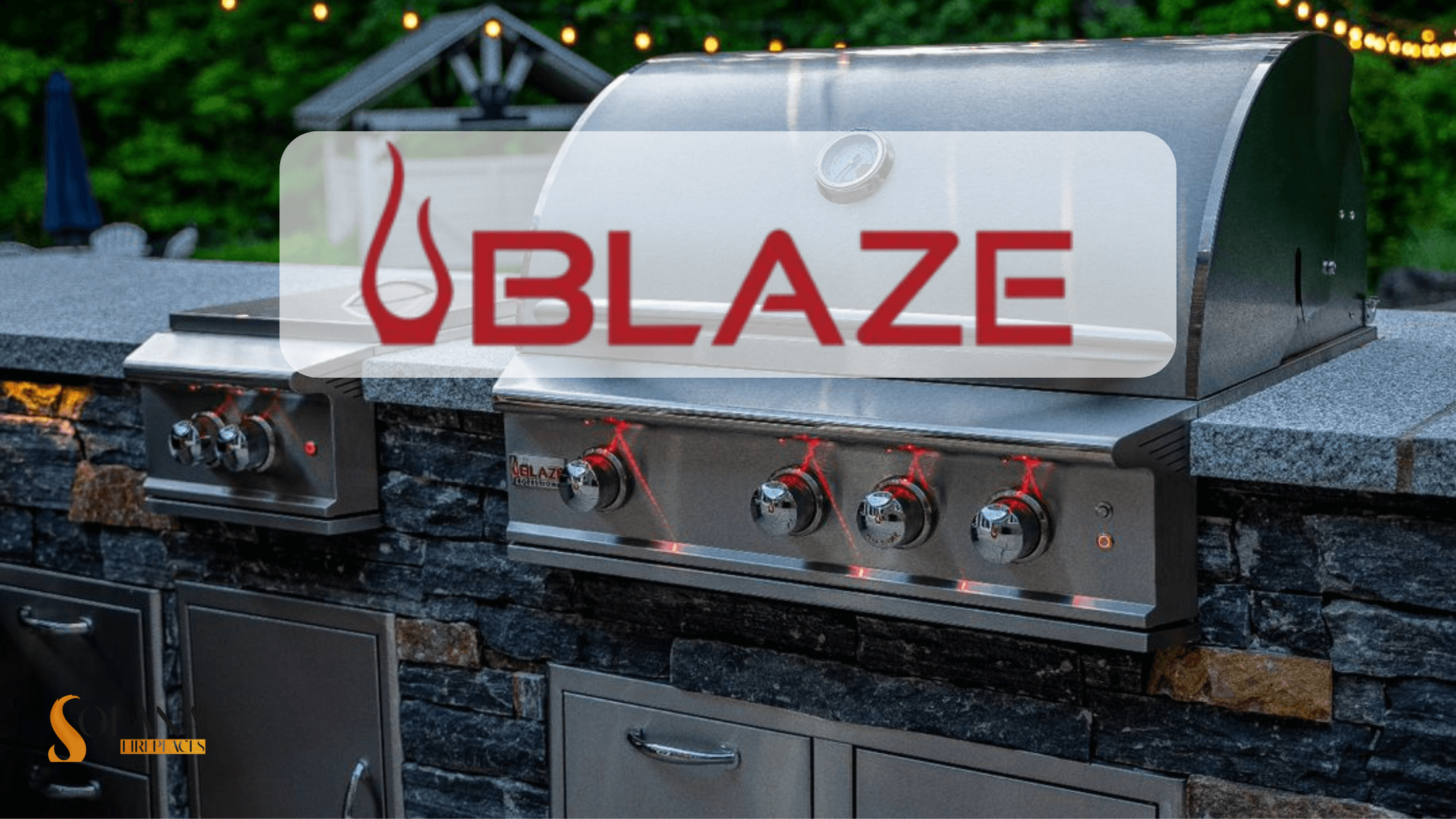 About Blaze: A Leader in Premium Grills