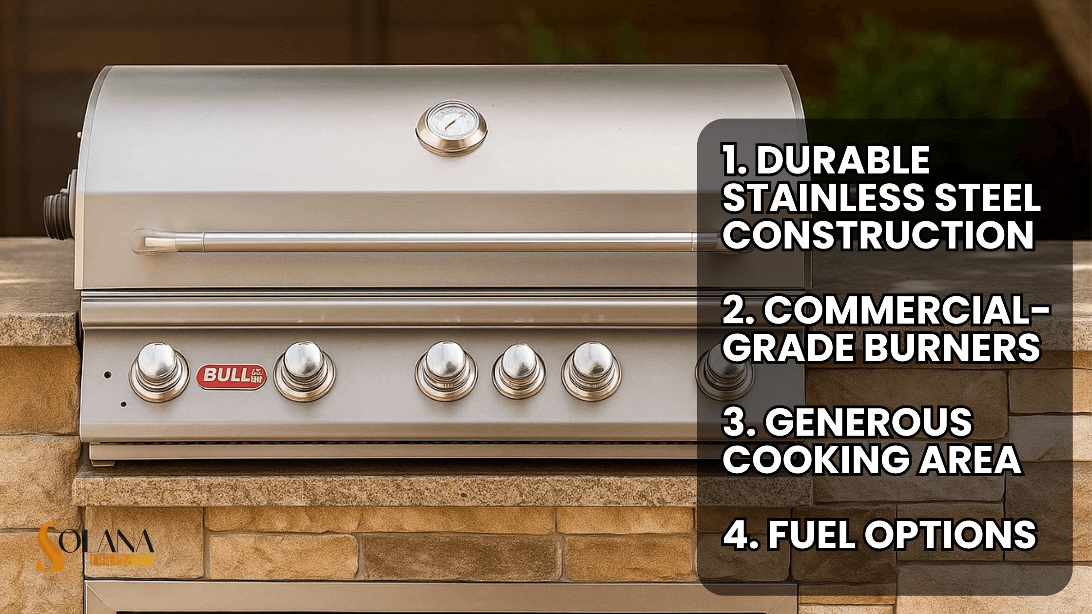 Standout Features of Bull BBQ Grills