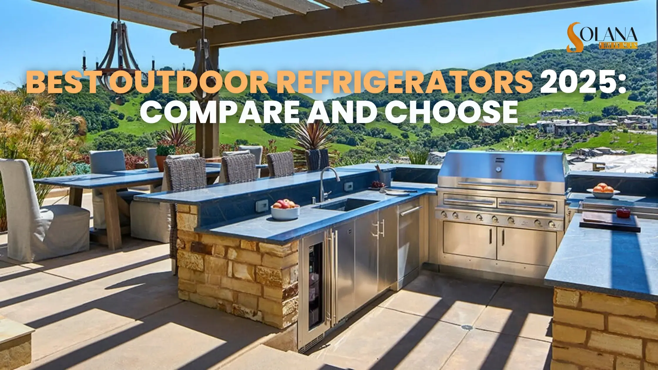 Best Outdoor Refrigerators 2025: Compare and Choose