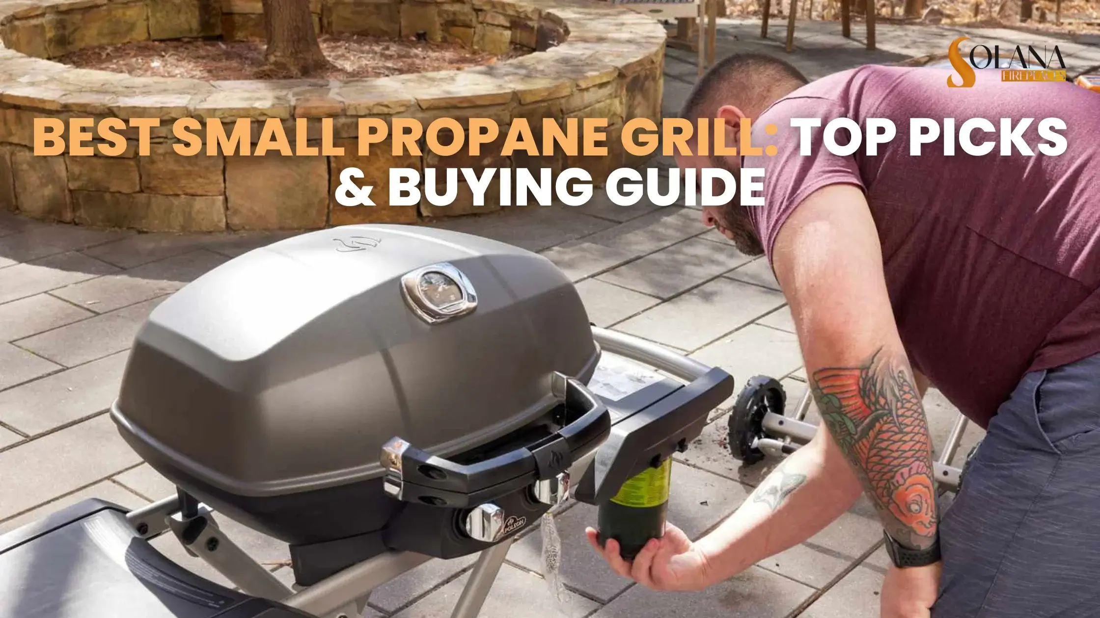 Best Small Propane Grill: Top Picks &amp; Buying Guide